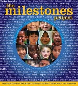 The Milestones Project: Celebrating Childhood Around the World by Richard Steckel