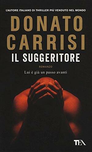 Il suggeritore by Donato Carrisi