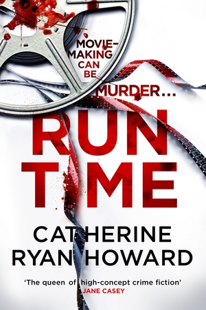 Run Time by Catherine Ryan Howard