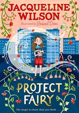 Project Fairy by Jacqueline Wilson