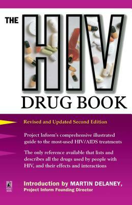 HIV Drug Book Revised (Revised) by Carolyn B. Mitchell, Project Inform
