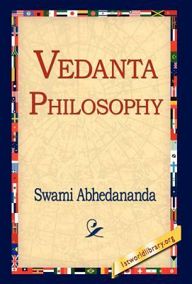 Vedanta Philosophy by Swami Abhedananda