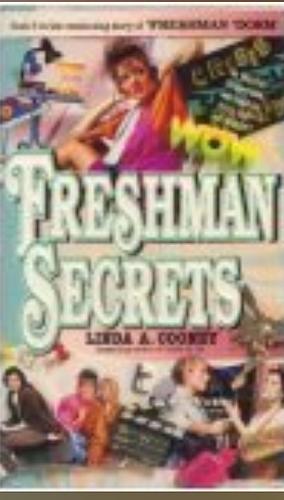 Freshman Secrets by Linda A. Cooney