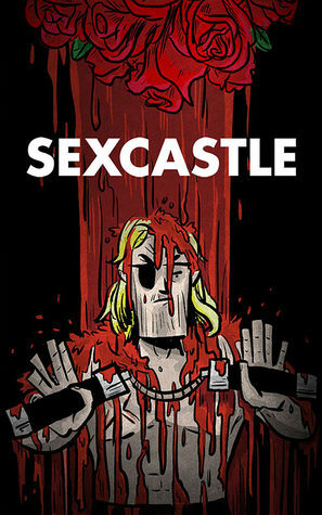 Sexcastle by Kyle Starks