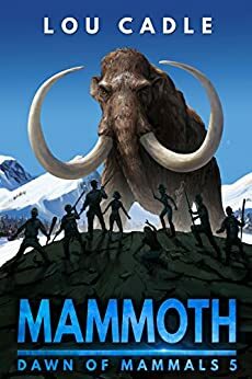 Mammoth by Lou Cadle