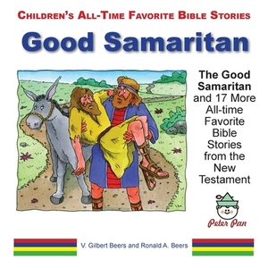 Good Samaritan by V. Gilbert Beers, Ronald A. Beers