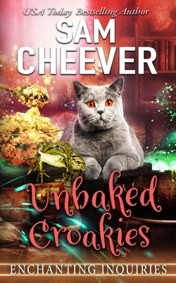 Unbaked Croakies by Sam Cheever