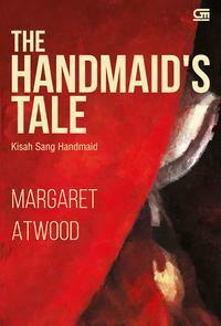 The Handmaid's Tale - Kisah Sang Handmaid by Margaret Atwood