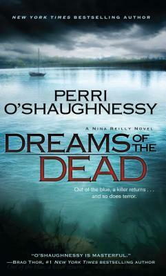 Dreams of the Dead by Perri O'Shaughnessy