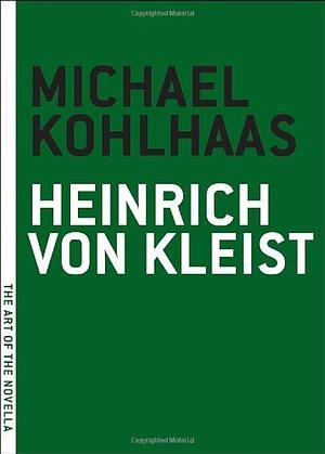 michael kolhaas by Heinrich von Kleist