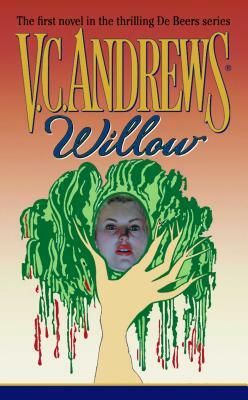 Willow, Volume 1 by V.C. Andrews