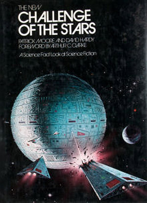 The New Challenge of the Stars: A Science Fact Look at Science Fiction by Patrick Moore, David A. Hardy
