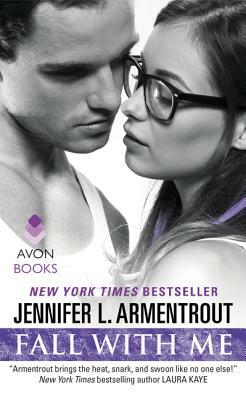 Fall with Me by Jennifer L. Armentrout