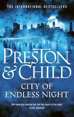 City Of Endless Night by Douglas Preston