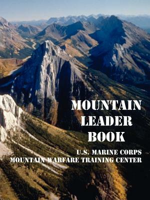 Mountain Leader Book by U S Marine Corps
