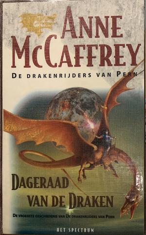 Dageraad van de draken by Anne McCaffrey, Karin Langeveld