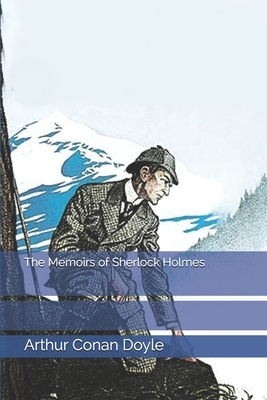 The Memoirs of Sherlock Holmes by Arthur Conan Doyle