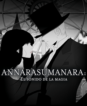 Annarasumanara: El sonido de la magia by Il-Kwon Ha