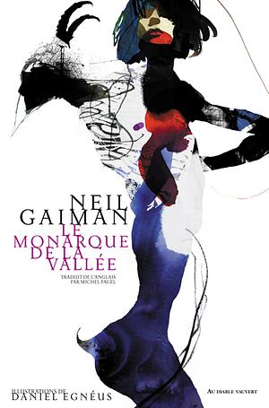 Le monarque de la vallée by Neil Gaiman