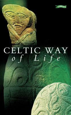 Celtic Way of Life by Curriculum Development Unit