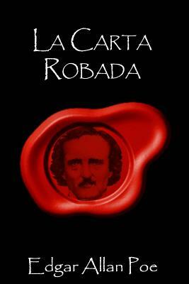 La Carta Robada by Edgar Allan Poe