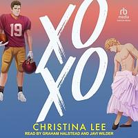 XOXO by Christina Lee