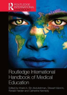 Routledge International Handbook of Medical Education by 