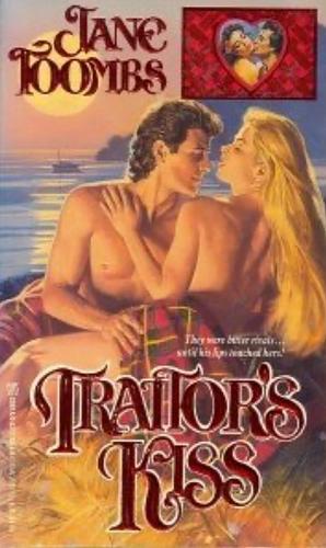 Traitor's Kiss by Jane Toombs