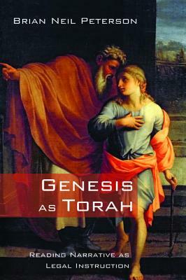 Genesis as Torah by Brian Neil Peterson