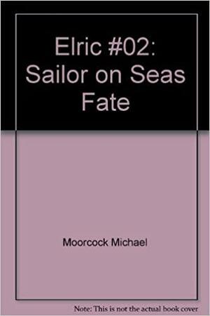 The Sailor on the Seas of Fate by Michael T. Gilbert, Michael Moorcock, P. Craig Russell, Roy Thomas