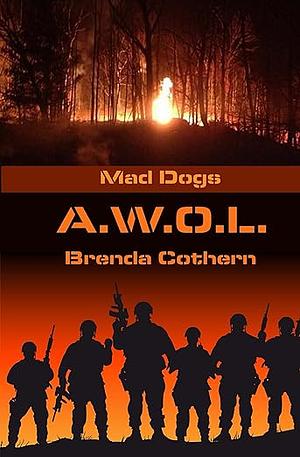 A.W.O.L. by Brenda Cothern