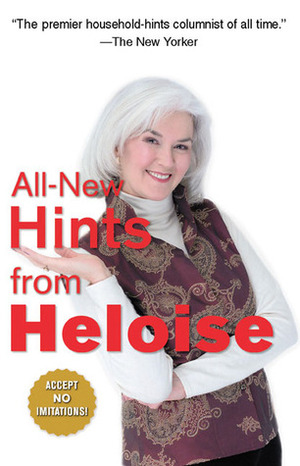 All-New Hints from Heloise Updated by Heloise
