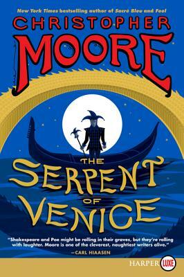 The Serpent of Venice by Christopher Moore