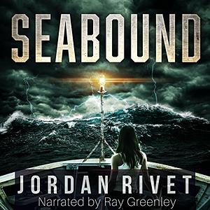 Seabound by Jordan Rivet