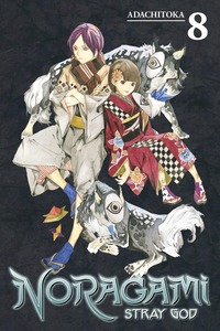 Noragami: Stray God, Vol. 8 by Adachitoka