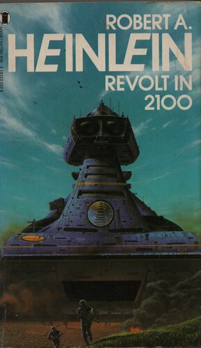 Revolt In 2100 by Robert A. Heinlein