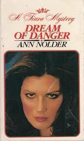 Dream of Danger by Ann Nolder Heinz