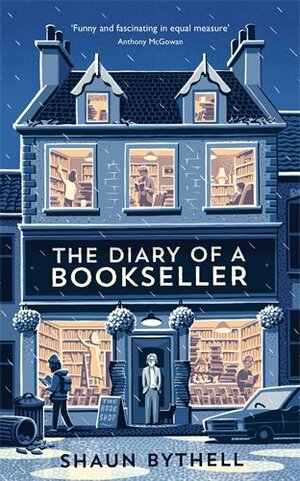 The Diary of a Bookseller by Shaun Bythell