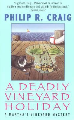 A Deadly Vineyard Holiday by Philip R. Craig