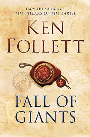 Fall of Giants by Ken Follett