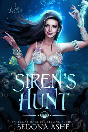 Siren's Hunt by Sedona Ashe