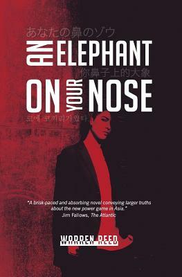 An Elephant on Your Nose by Warren Reed