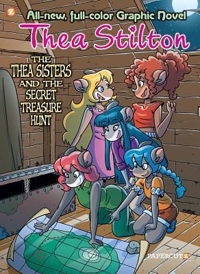 The Thea Sisters and the Secret Treasure Hunt by Thea Stilton, Ryan Jampole