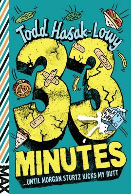 33 Minutes by Todd Hasak-Lowy