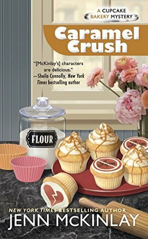 Caramel Crush by Jenn McKinlay