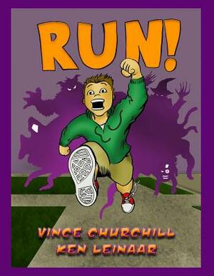 Run! by Vince Churchill