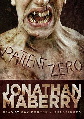 Patient Zero by Jonathan Maberry