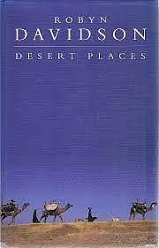 Desert Places by Robyn Davidson