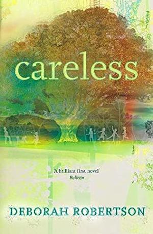 Careless by Deborah Robertson