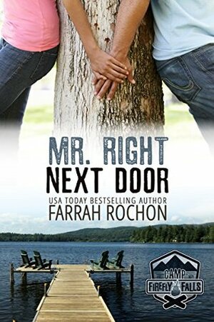 Mr. Right Next Door by Farrah Rochon